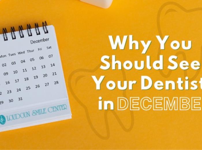 Why You Should See Your Dentist in December: A Holiday Health Boost
